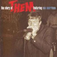 The Story Of Them Featuring Van Morrison (The Anthology 1964-1966) (Dubbel-CD)
