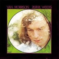Astral weeks