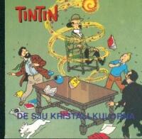 Tintin - De sju kristallkulorna