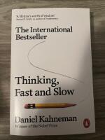 Thinking, Fast and Slow