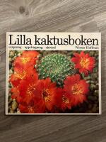 Lilla kaktusboken : ursprung, uppdragning, sk&ouml;tsel