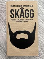 Sk&auml;gg : mustasch, polisonger, sk&auml;ggsk&ouml;tsel, kroppsh&aring;r, rakning