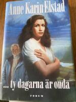 -ty dagarna &auml;r onda