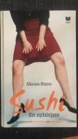 Sushi f&ouml;r nyb&ouml;rjare