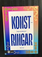 Konstringar : vad g&ouml;r samtidskonsten?