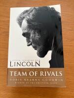 Lincoln. Team of Rivals