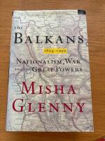 The Balkans 1804&ndash;1999. Nationalism, War and the Great Powers