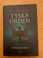 Tyska orden : Nordens korsriddare
