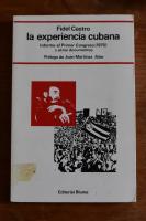 La experiencia cubana: Informe as Primer Congreso (1975) y otros documentos
