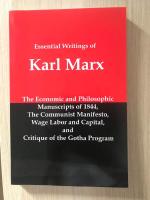 Essential Writings of Karl Marx