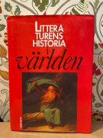 Litteraturens historia i v&auml;rlden