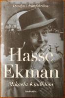 Hasse Ekman : Dandyn i dr&ouml;mfabriken