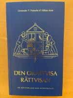 Den or&auml;ttvisa r&auml;ttvisan: En r&auml;ttspraxis som renovr&auml;ker