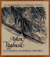 Asken Yggdrasil. En gammal gudomlig historia