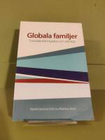 Globala familjer : transnationell migration och sl&auml;ktskap