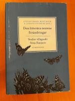 Den litter&auml;ra textens f&ouml;r&auml;ndring : studier till&auml;gnade Stina Hansson