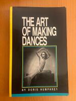 The Art of Making Dances