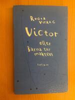 Victor eller Barna tar makten
