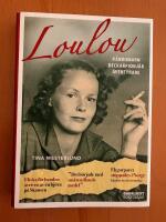 Loulou : k&auml;ndisbarn, deckarpionj&auml;r, &auml;ventyrare