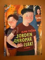 Jorden anropar Isak