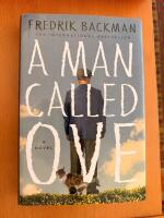 A man called Ove - a novel