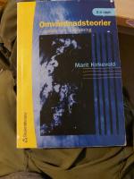 Omv&aring;rdnadsteorier : analys och utv&auml;rdering