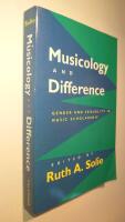 Musicology and Difference: Gender and Sexuality in Music Scholarship [Elektronisk resurs]