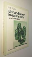 Behandlarens kreativa rum : Om handledning