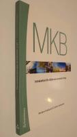 MKB : introduktion till milj&ouml;konsekvensbeskrivning