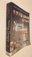 Nursing Theorists and Their Work