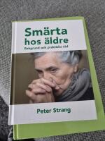 Sm&auml;rta hos &auml;ldre - Bakgrund och praktiska r&aring;d