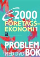 E2000 Classic F&ouml;retagsekonomi 1 Problembok inkl. DVD