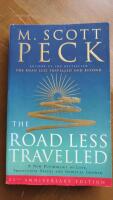 The road less travelled - a new psychology of love, traditional values and spiritual growth
