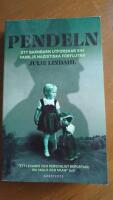 Pendeln : ett barnbarn utforskar sin familjs nazistiska f&ouml;rflutna