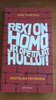 Rexi on homo ja opettajat hullui! 