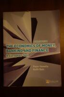 Economics of money, banking and finance - a european text