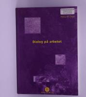 Dialog p&aring; arbetet