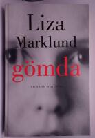 G&ouml;mda : en sann ber&auml;ttelse