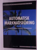 Automatisk Marknadsf&ouml;ring
