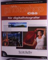 Photoshop CS5 f&ouml;r digitalfotografer