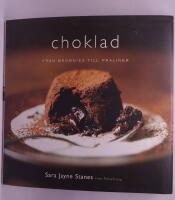 Choklad : fr&aring;n brownies till praliner