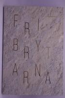 Fribrytarna : KIF 1961-2011