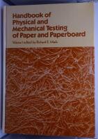 Handbook of Physical and Mechanical Testing of Paper and Paperboard 