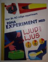 Egna experiment med ljud och ljus