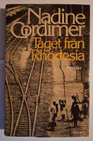 T&aring;get fr&aring;n Rhodesia : [noveller]