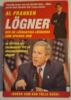 L&ouml;gner (och de l&ouml;gnaktiga l&ouml;gnarna som sprider dem) : en r&auml;ttvis och balans