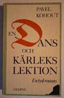 En dans- och k&auml;rlekslektion : en tysk romans