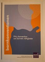 FN:s konvention om barnets r&auml;ttigheter
