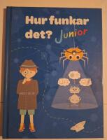 Hur funkar det? Junior