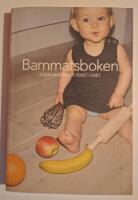Barnmatsboken: Goda matvanor tidigt i livet